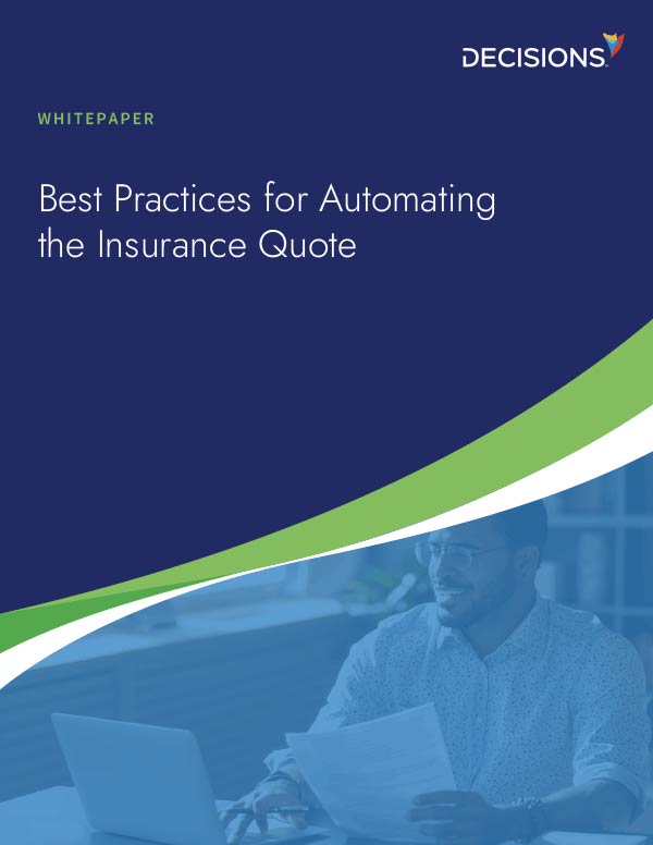 Best Practices for Automating the Insurance Quote