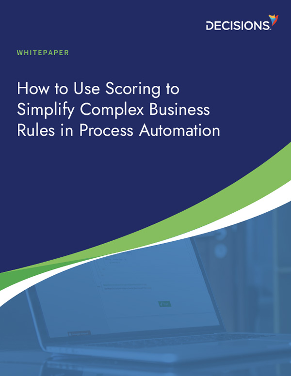 How to Use Scoring to Simplify Complex Business Rules in Process Automation